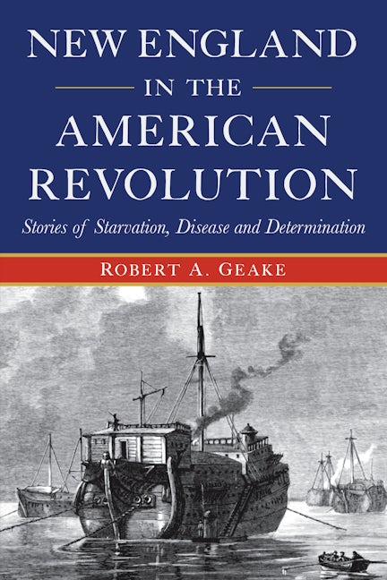 New England in the American Revolution