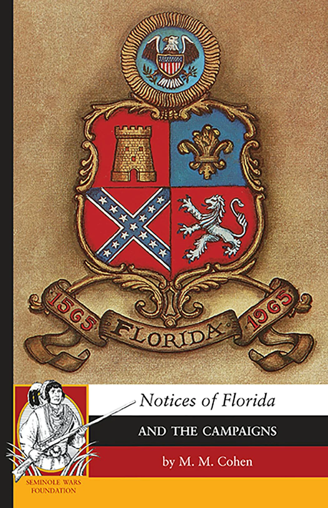 Notices of Florida and the Campaigns