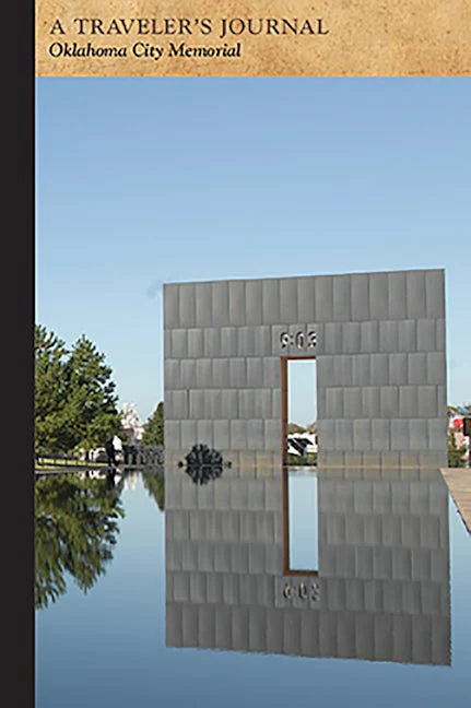 Oklahoma City Memorial: A Traveler's Journal