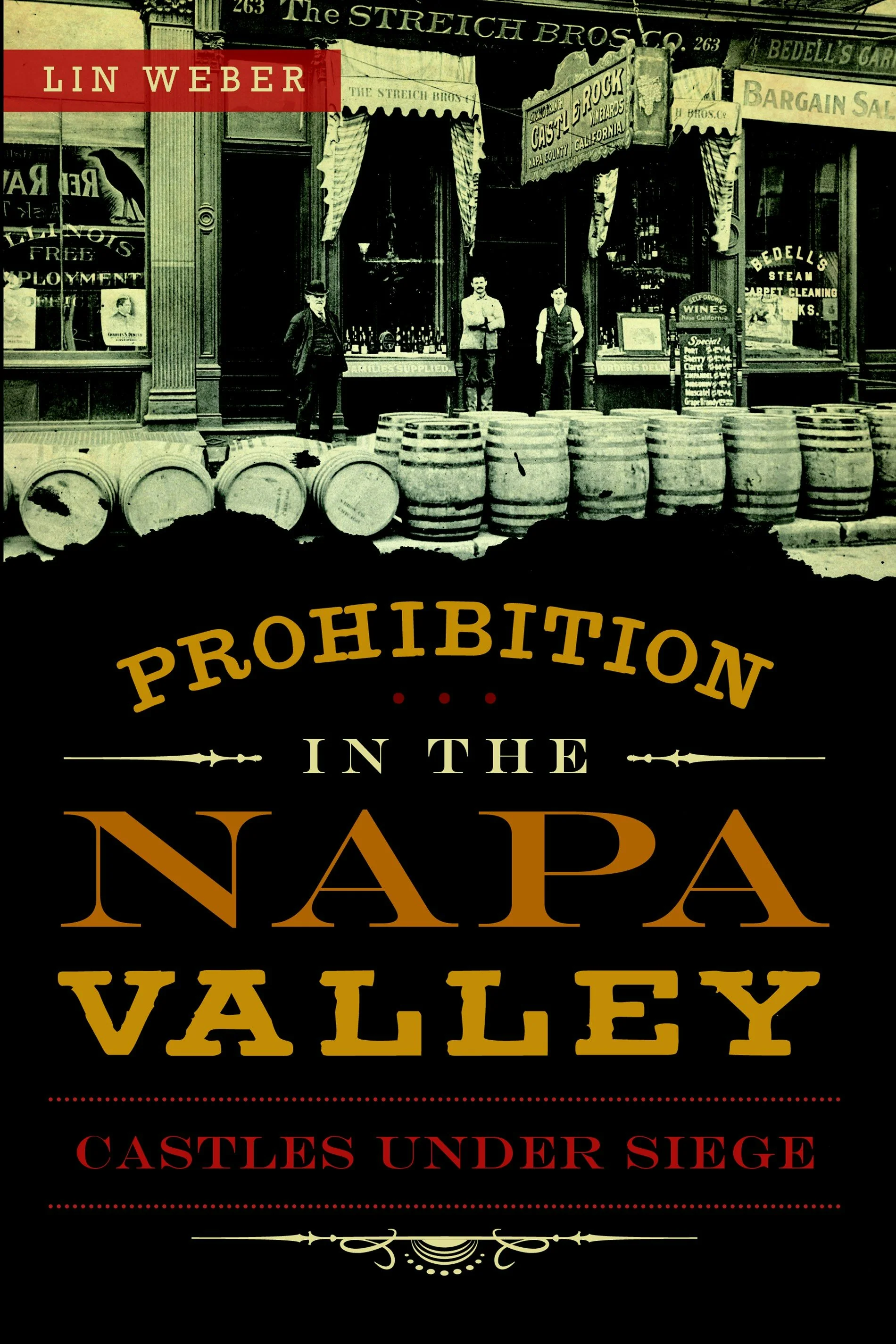 Prohibition in the Napa Valley