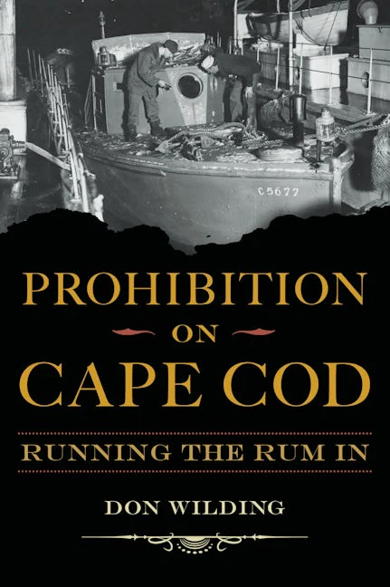 Prohibition on Cape Cod