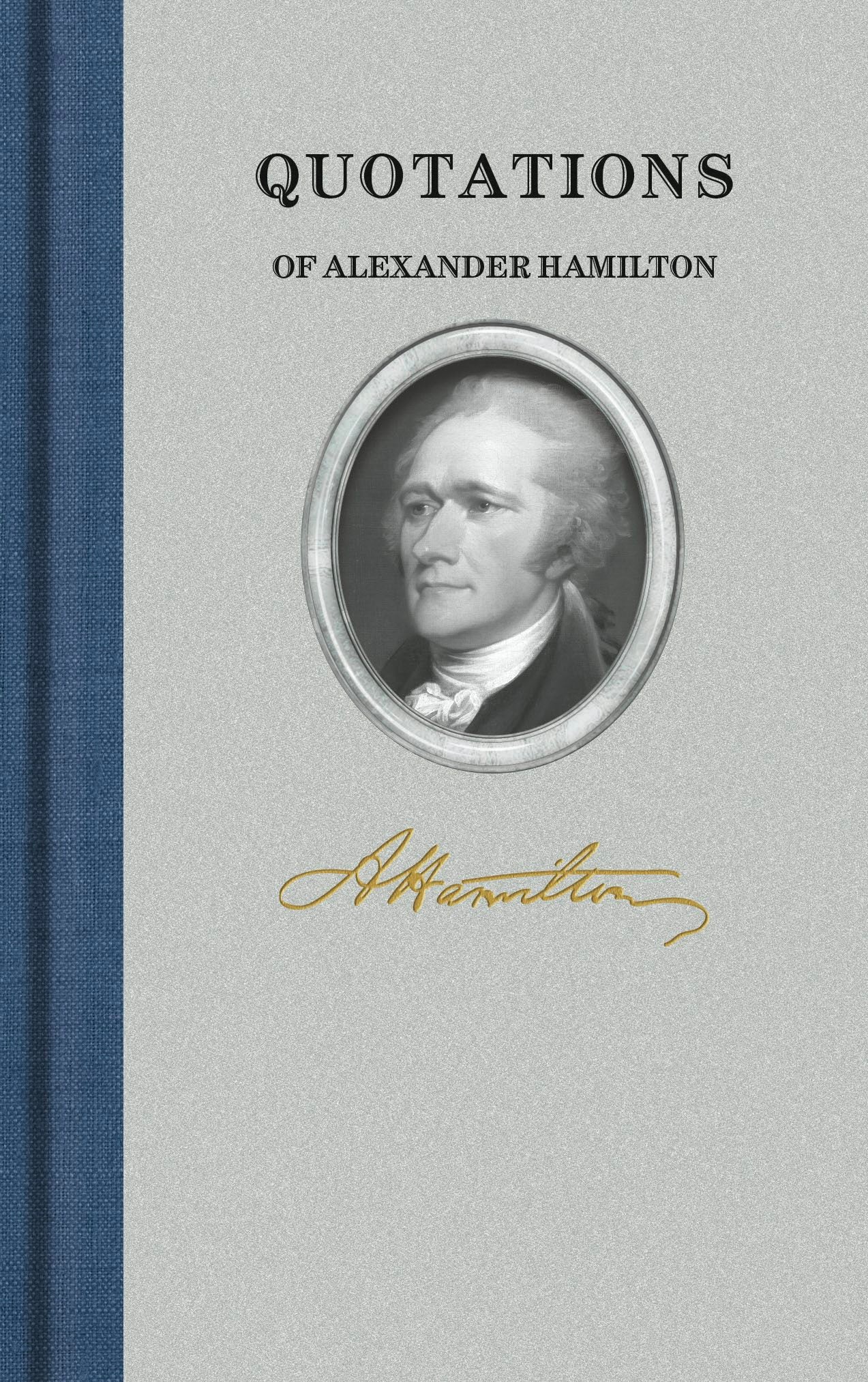 Quotations of Alexander Hamilton