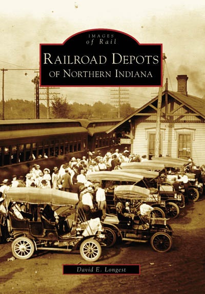 Railroad Depots of Northern Indiana