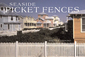 Seaside Picket Fences