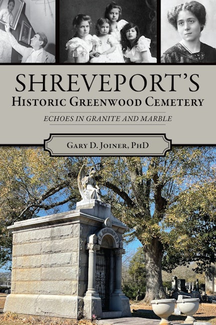 Shreveport's Historic Greenwood Cemetery