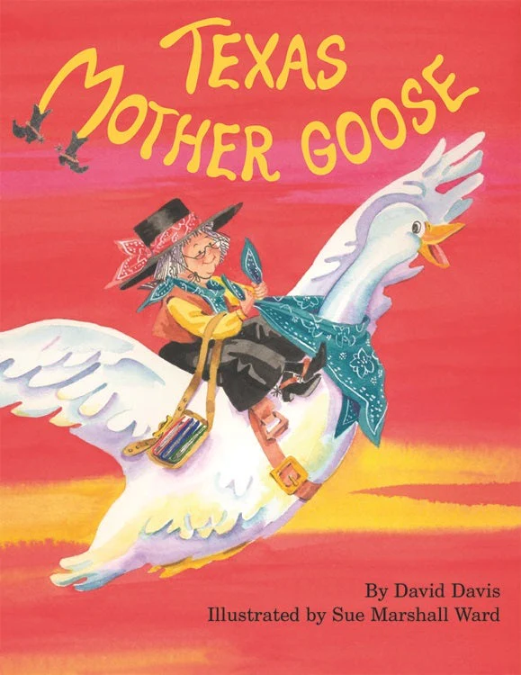 Texas Mother Goose