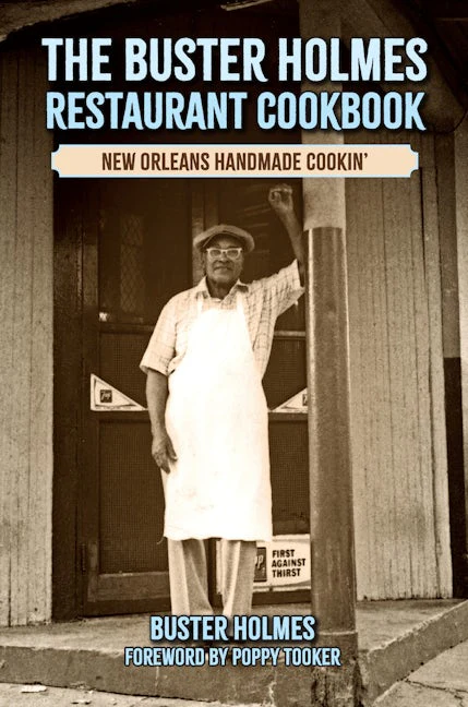 The Buster Holmes Restaurant Cookbook
