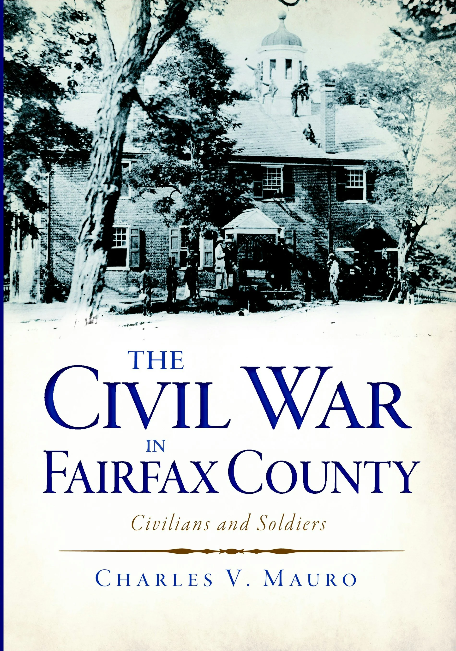 The Civil War in Fairfax County