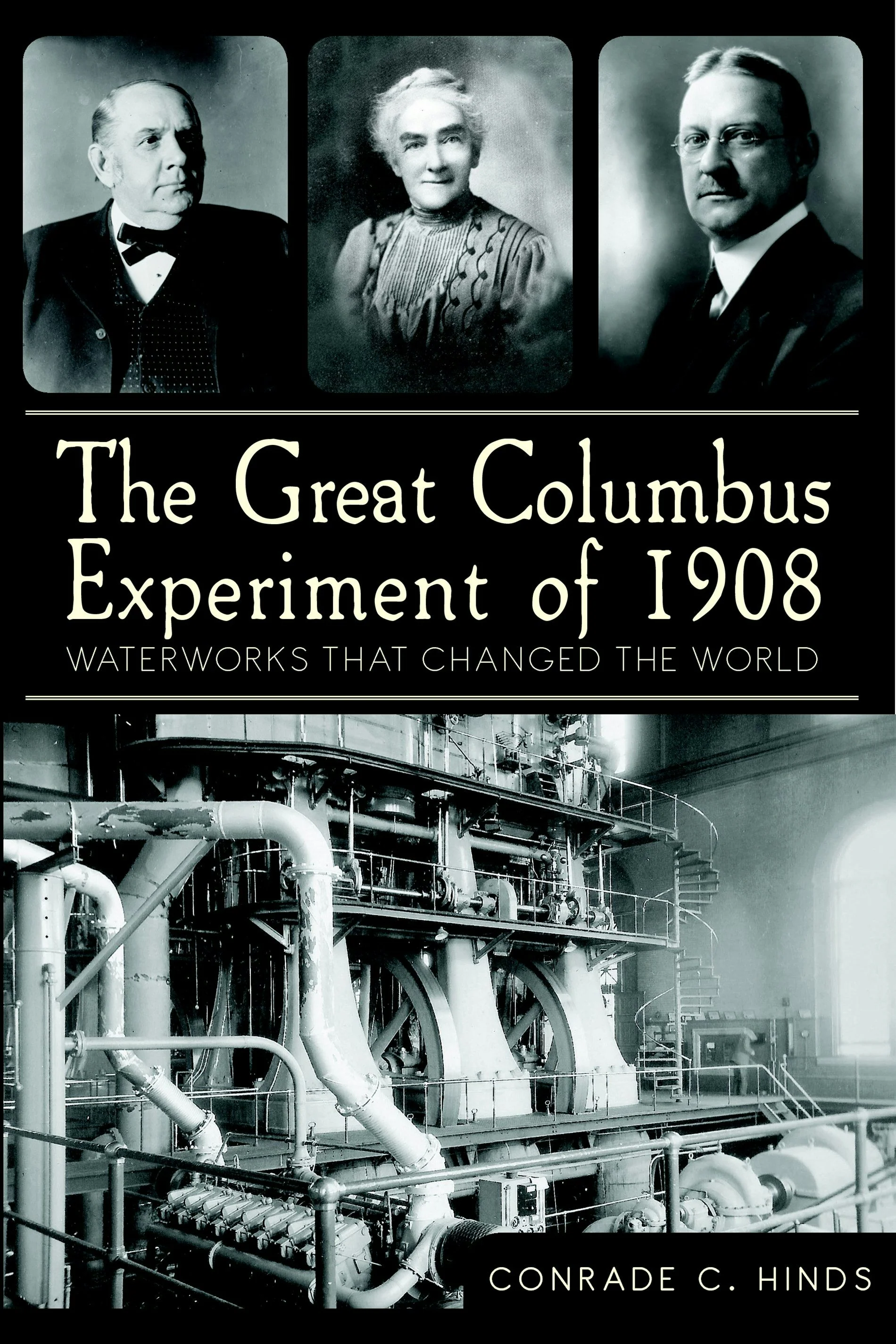 The Great Columbus Experiment of 1908