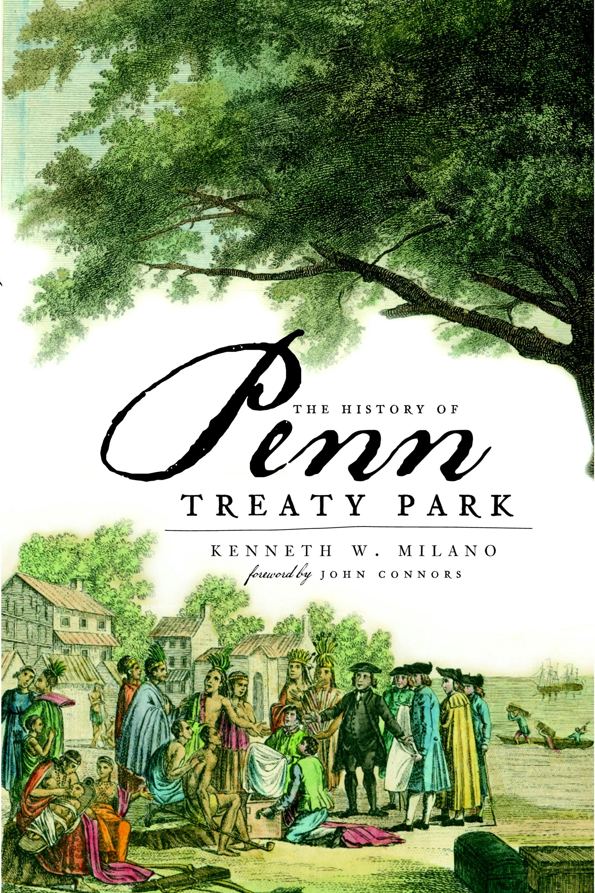 The History of Penn Treaty Park