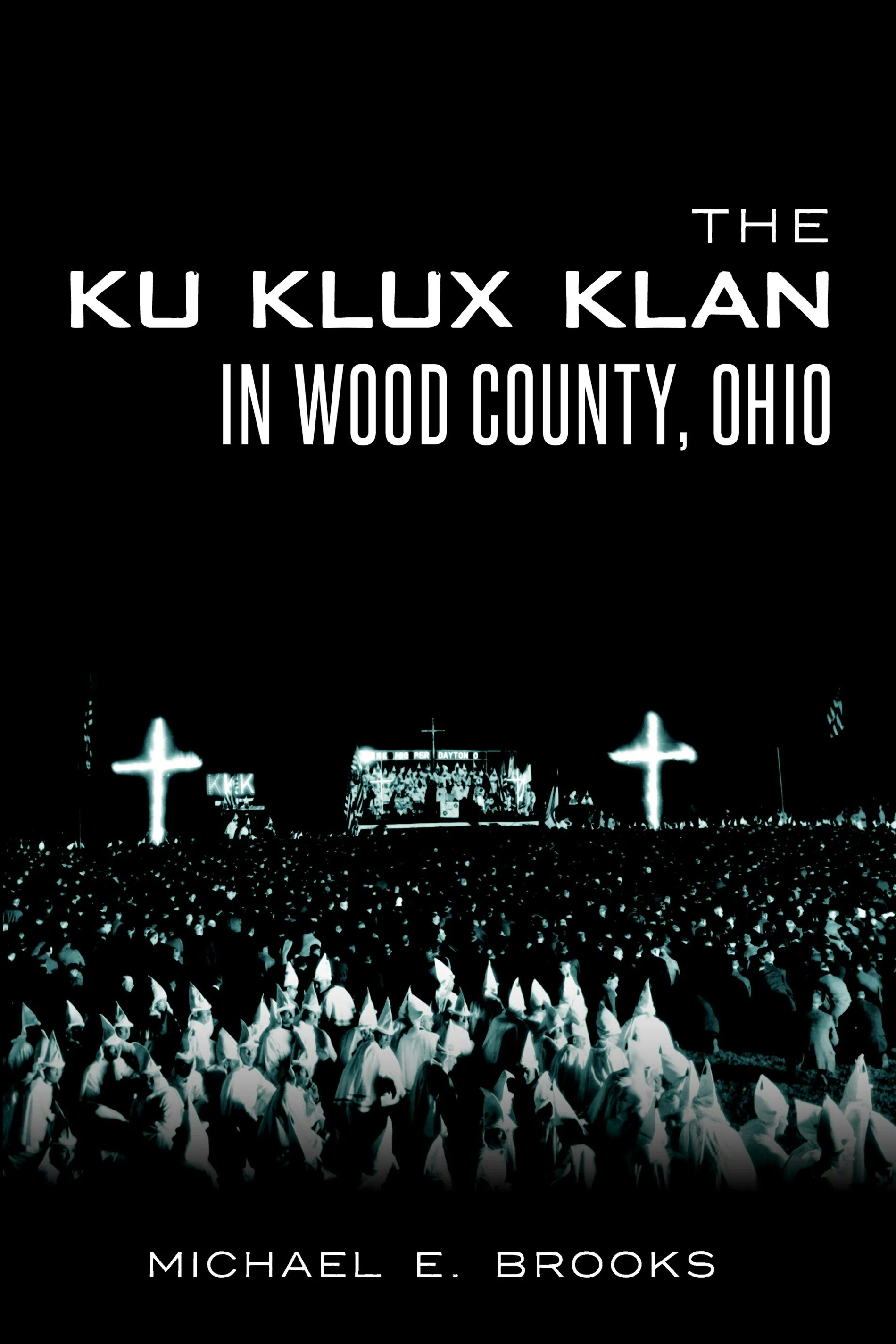 The Ku Klux Klan in Wood County, Ohio