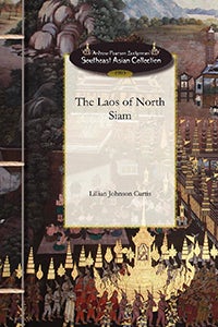 The Laos of North Siam
