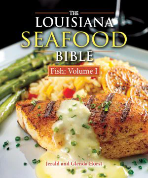 The Louisiana Seafood Bible