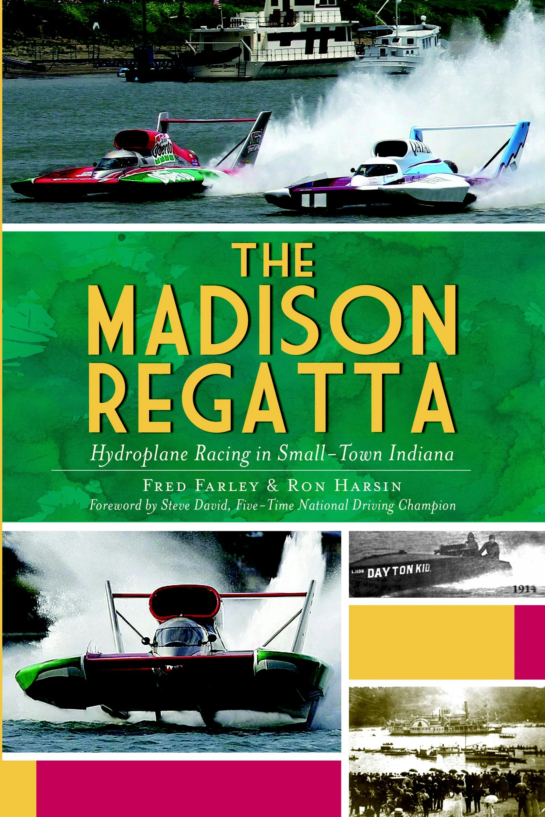 The Madison Regatta: Hydroplane Racing in Small-Town Indiana