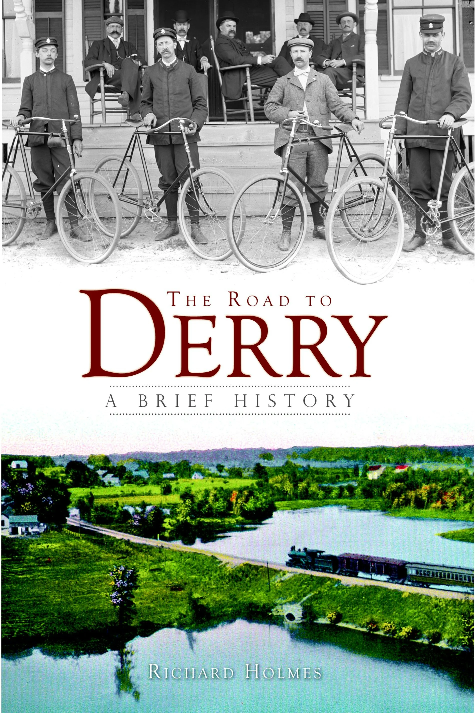 The Road to Derry: A Brief History