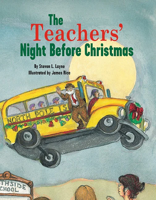 The Teachers' Night Before Christmas