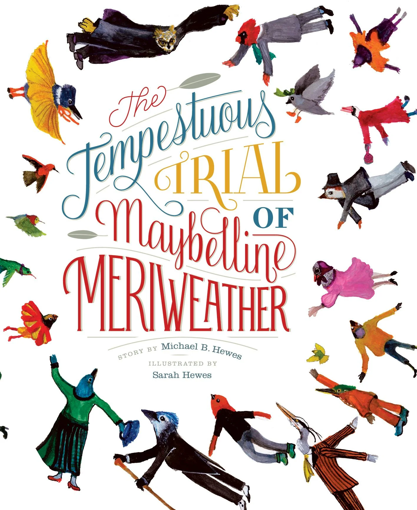 The Tempestuous Trial of Maybelline Meriweather