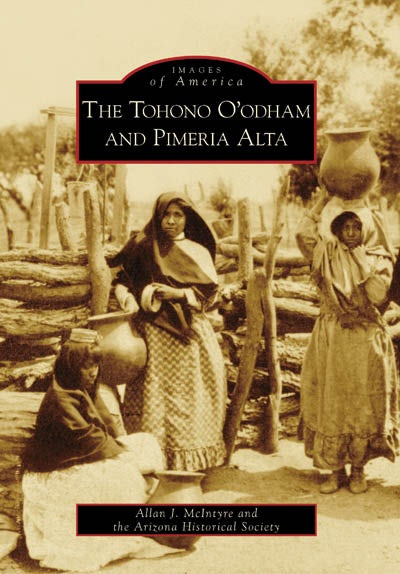The Tohono O'odham and Pimeria Alta