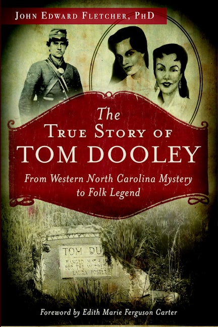 The True Story of Tom Dooley