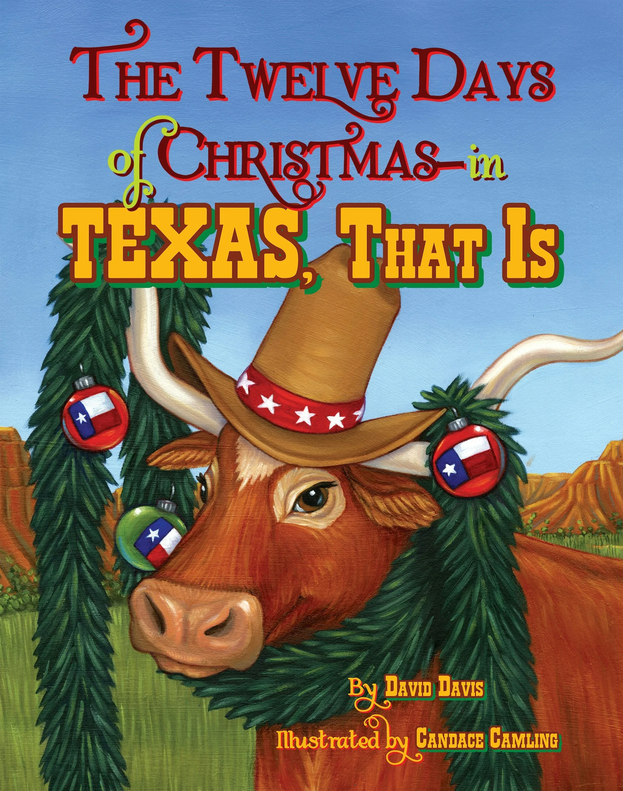 The Twelve Days of Christmas--in Texas, That Is