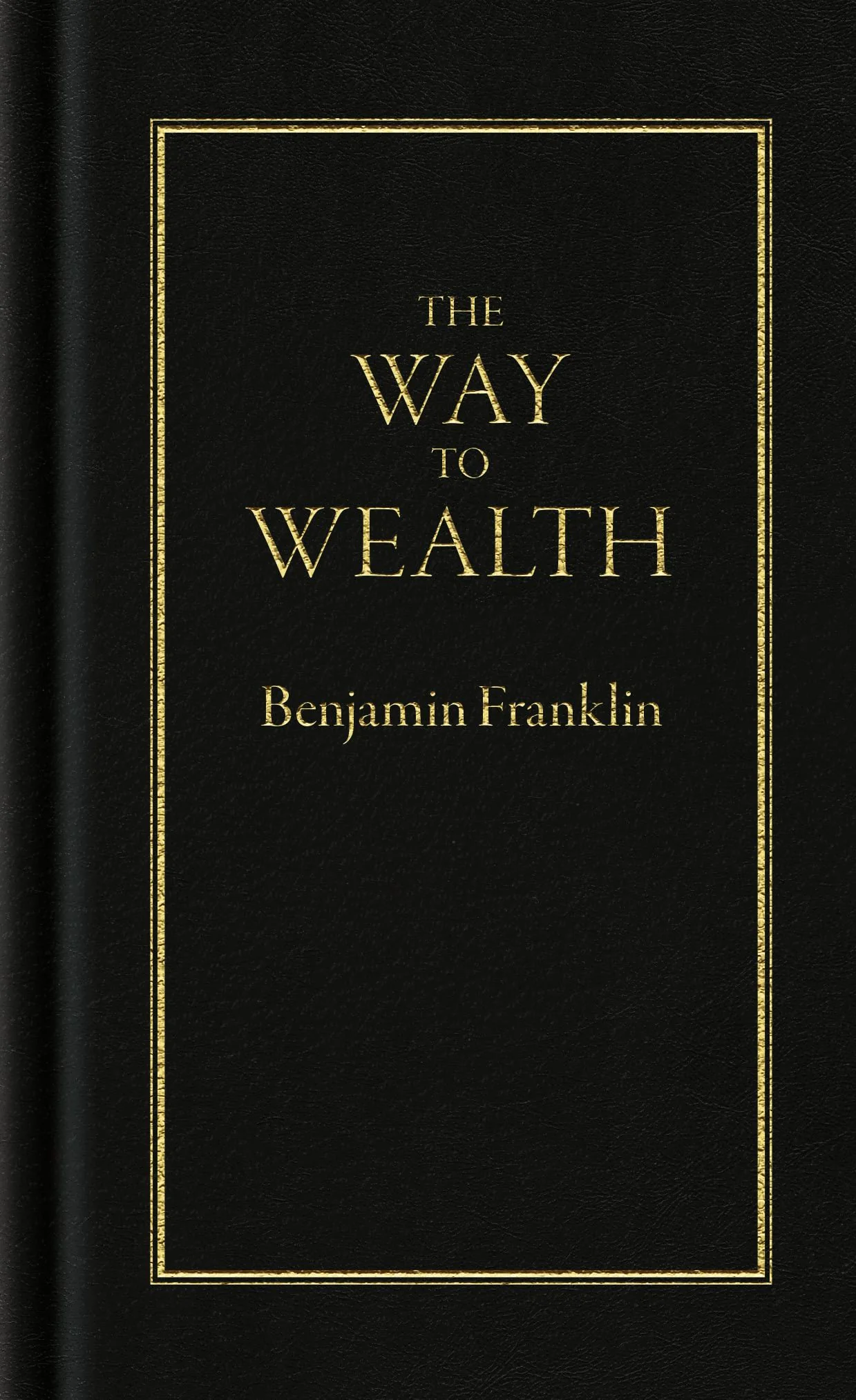 The Way to Wealth