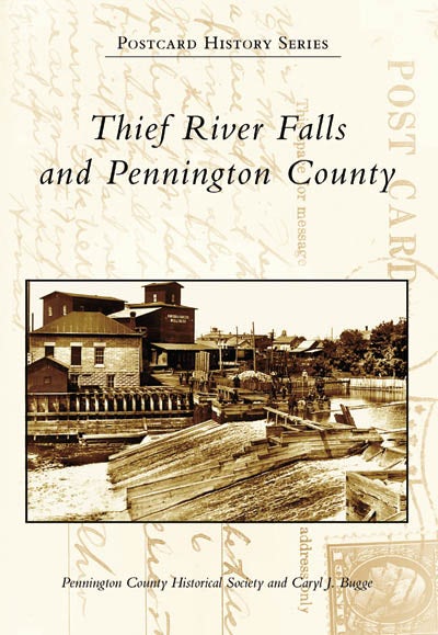 Thief River Falls and Pennington County