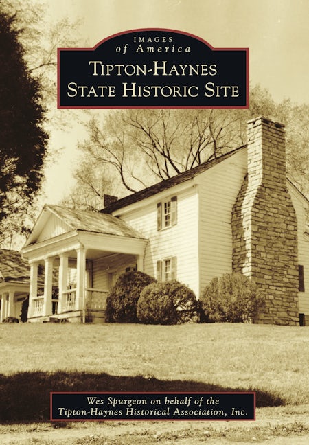 Tipton-Haynes State Historic Site