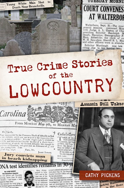True Crime Stories of the Lowcountry