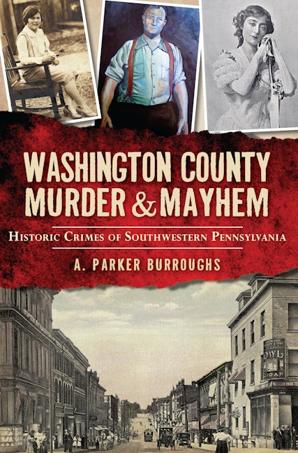Washington County Murder & Mayhem