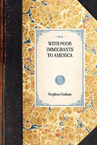 With Poor Immigrants to America
